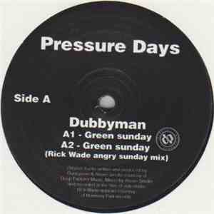 Dubbyman / Above Smoke - Pressure Days