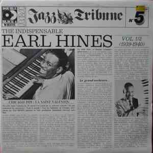 Earl Hines - The Indispensable Earl Hines Vol 1/2 (1939-1940)