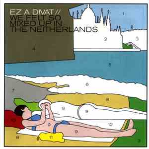 Ez A Divat - We Felt So Mixed Up In The Neitherlands