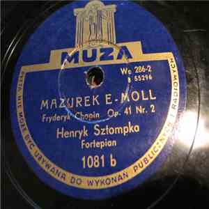 Fryderyk Chopin - Henryk Sztompka - Mazurek As-Dur Op. 41 Nr. 4 / Mazurek E-Moll Op. 41 Nr. 2