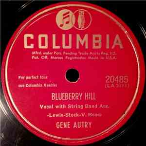 Gene Autry - Blueberry Hill / Sycamore Lane