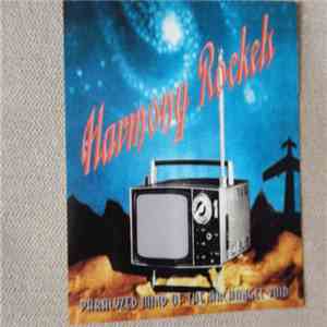 Harmony Rockets - Paralyzed Mind Of The Archangel Void