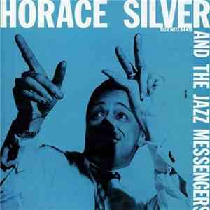 Horace Silver And The Jazz Messengers - Horace Silver And The Jazz Messengers