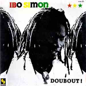 Ibo Simon - Doubout !