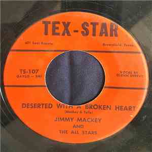 Jimmy Mackey And The All Stars - Deserted with a Broken Heart