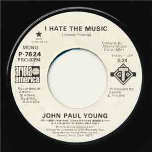 John Paul Young - I Hate The Music