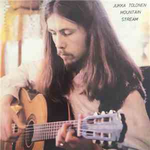 Jukka Tolonen - Mountain Stream