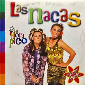La Hora Pico - Las Nacas