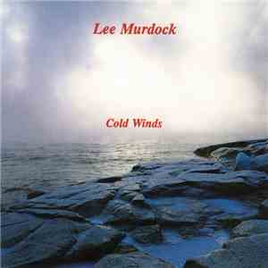 Lee Murdock - Cold Winds