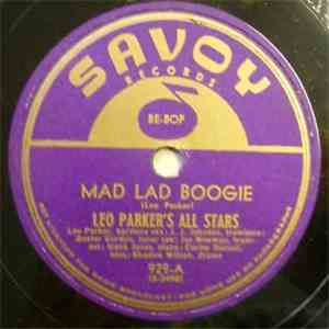 Leo Parker's All Stars - Mad Lad Boogie / Solitude