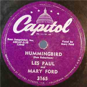 Les Paul And Mary Ford - Hummingbird / Goodbye, My Love