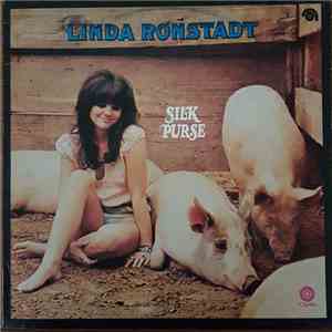 Linda Ronstadt - Silk Purse