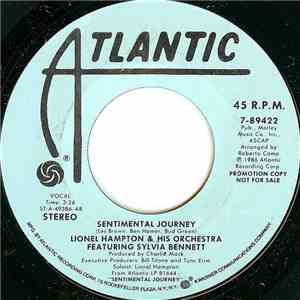 Lionel Hampton & His Orchestra Featuring Sylvia Bennett - Sentimental Journey
