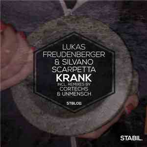 Lukas Freudenberger & Silvano Scarpetta - Krank
