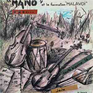 "Mano" Et La Formation "Malavoi" - Jojo