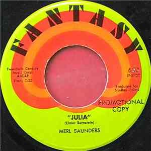 Merl Saunders - Julia / Five More