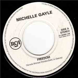 Michelle Gayle - Freedom