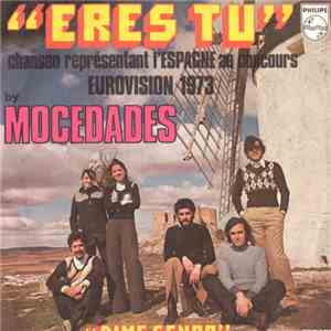 Mocedades - Eres Tu (Chanson Représentant L'Espagne Au Concours Eurovision 1973)