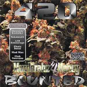 Moe Faith - 420: Murderahz 4 Money Blunted