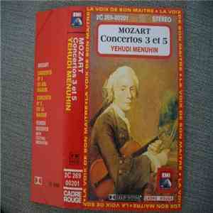Mozart - Yehudi Menuhin / The Bath Festival Orchestra - Concertos 3 Et 5