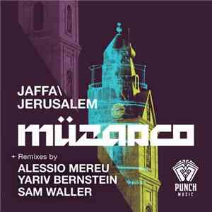 Muzarco - Jaffa / Jerusalem