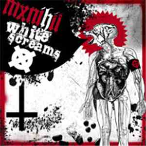 MX Nihil - White Screams
