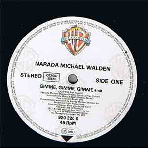 Narada Michael Walden - Gimme, Gimme, Gimme