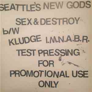 New Gods  - Sex & Destroy