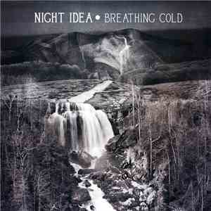 Night Idea - Breathing Cold