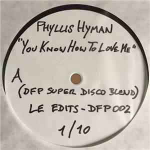 Phyllis Hyman / Keni Burke - You Know How To Love Me / Let Somebody Love You