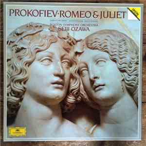 Prokofiev, Boston Symphony Orchestra, Seiji Ozawa - Romeo & Juliet - Complete Recording · Gesamtaufnahme · Ballet Integral