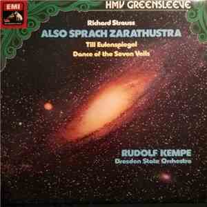 Richard Strauss, Dresden State Orchestra, Rudolf Kempe - Also Sprach Zarathustra, Till Eulenspiegel, Dance Of The Seven Veils