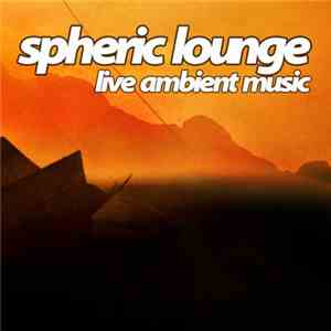 Spheric Lounge - 57. Session 13.07.2006