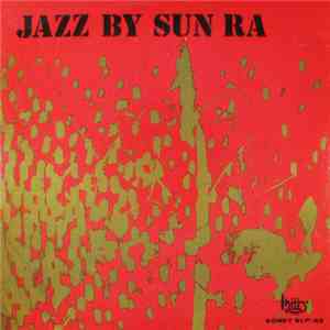 Sun Ra - Jazz By Sun Ra