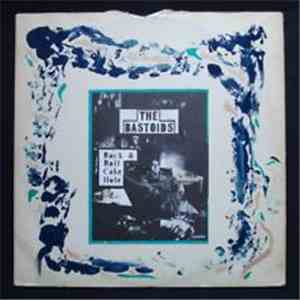 The Bastoids - Rock & Roll Cake Hole