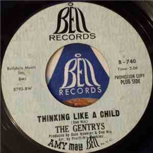 The Gentrys - Thinking Like A Child / Silky