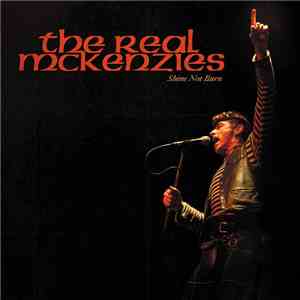 The Real McKenzies - Shine, Not Burn