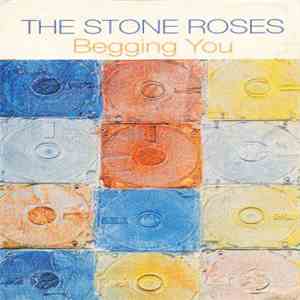 The Stone Roses - Begging You