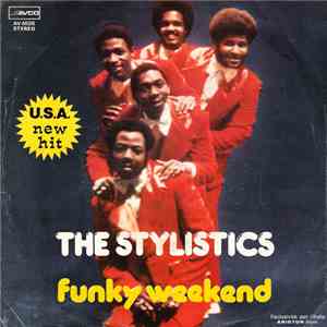 The Stylistics - Funky Weekend