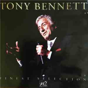 Tony Bennett - Finest Selection