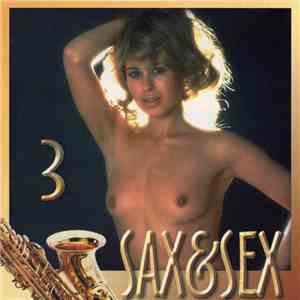 Unknown Artist - Sax & Sex 3