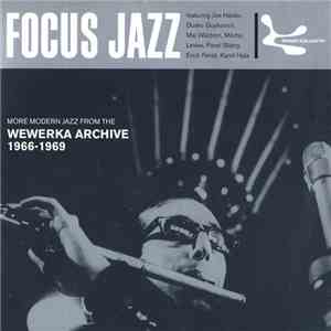 Various - Focus Jazz: More Modern Jazz From The Wewerka Archive 1966-1969