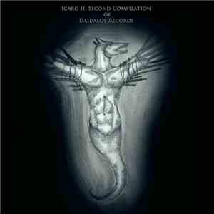 Various - Icaro II: Second Compilation Of Daidalos Records