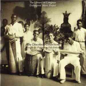 Various - The Discoteca Collection : Missão de Pesquisas Folcloricas