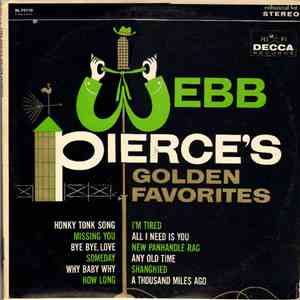 Webb Pierce - Webb Pierce's Golden Favorites