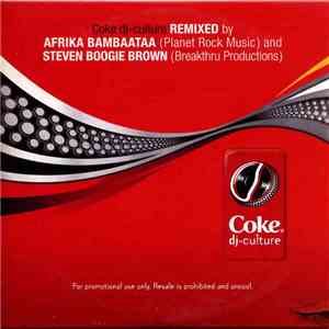 Afrika Bambaataa And Steven Boogie Brown - Coke Dj-culture