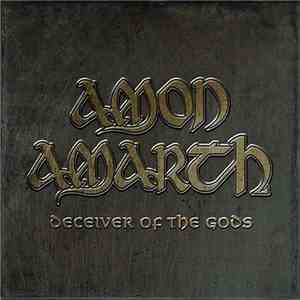 Amon Amarth - Deceiver Of The Gods
