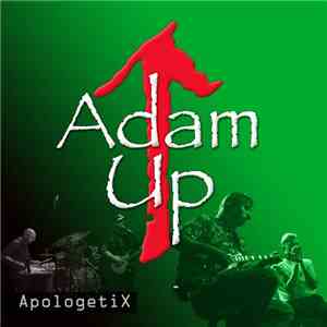 ApologetiX - Adam Up