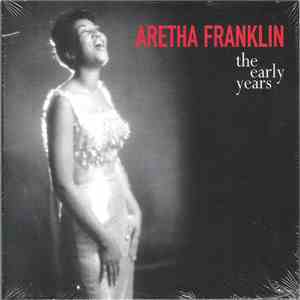 Aretha Franklin - The Early Years