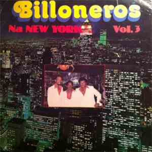 Billoneros - Na New York